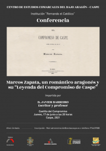 CONFERENCIA  Marcos Zapata, un romántico aragonés y su "Leyenda del Compromiso de Caspe" @ Castillo del Compromiso | Caspe | Aragón | España