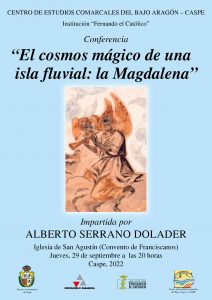 Conferencia  "El cosmos mágico de una isla fluvial: la Magdalena" @ Iglesia de San Agustín | Caspe | Aragón | España